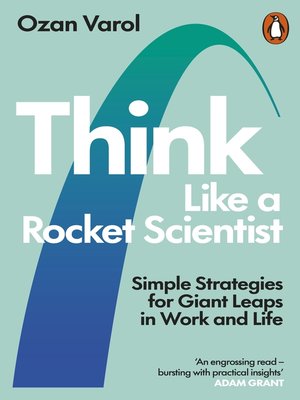 cover image of Think Like a Rocket Scientist